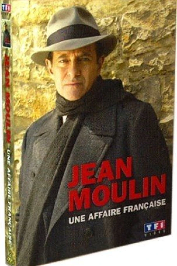 Jean Moulin, une affaire française Poster