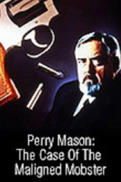 Perry Mason: The Case of the Maligned Mobster