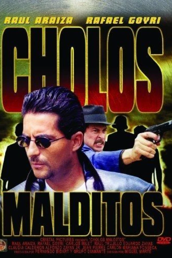 Cholos malditos Poster