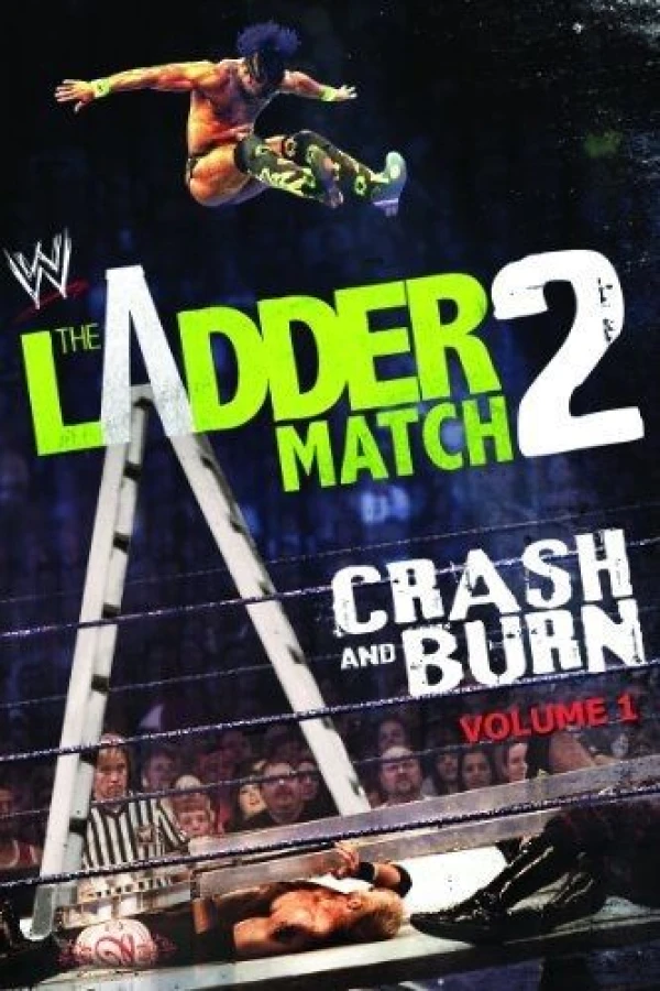WWE the Ladder Match 2: Crash Burn Poster