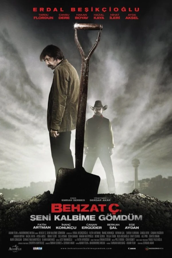 Behzat C: I Buried You in My Heart Poster