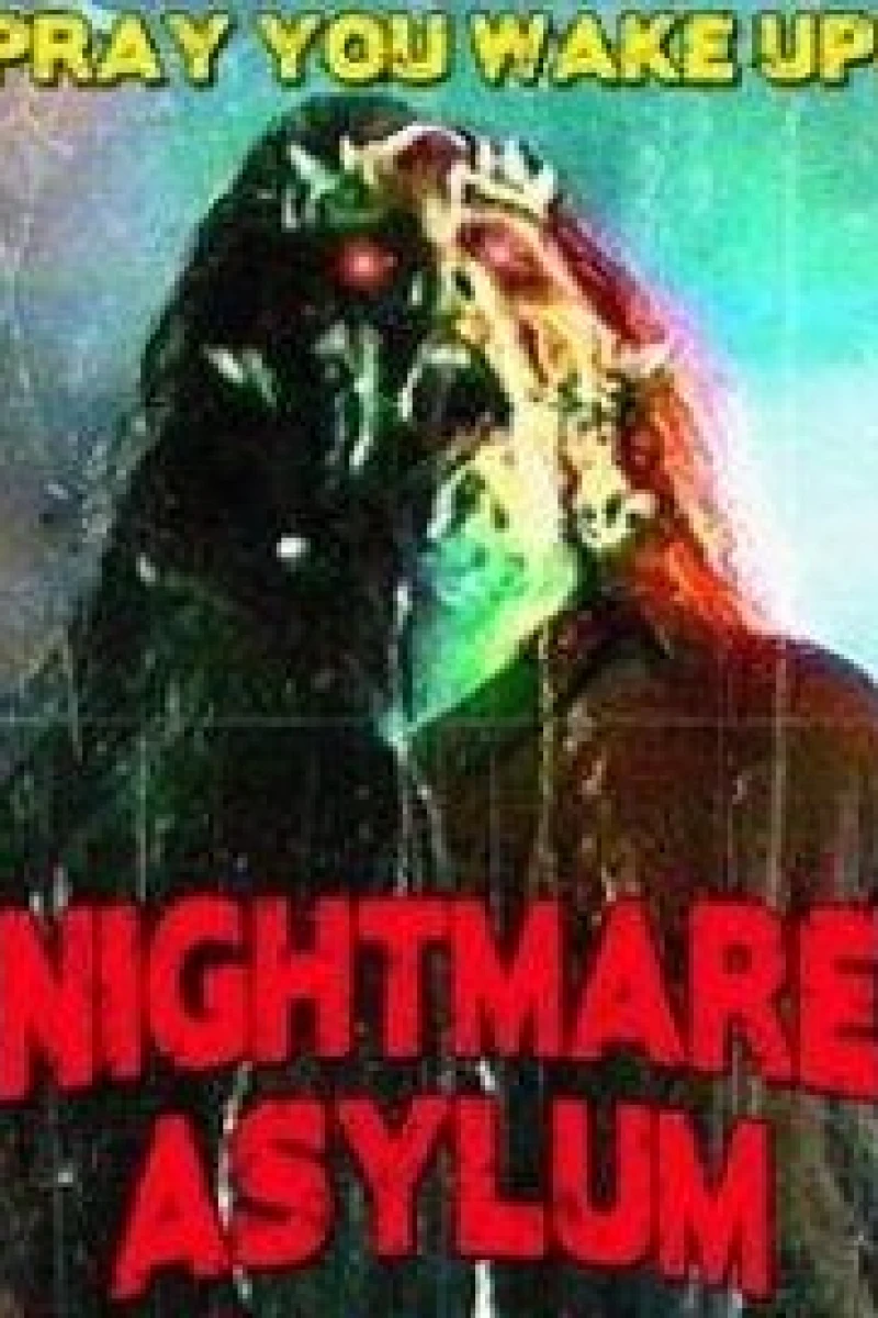 Nightmare Asylum Poster