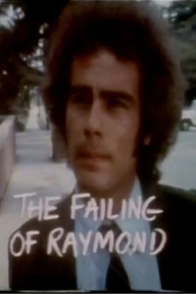 The Failing of Raymond