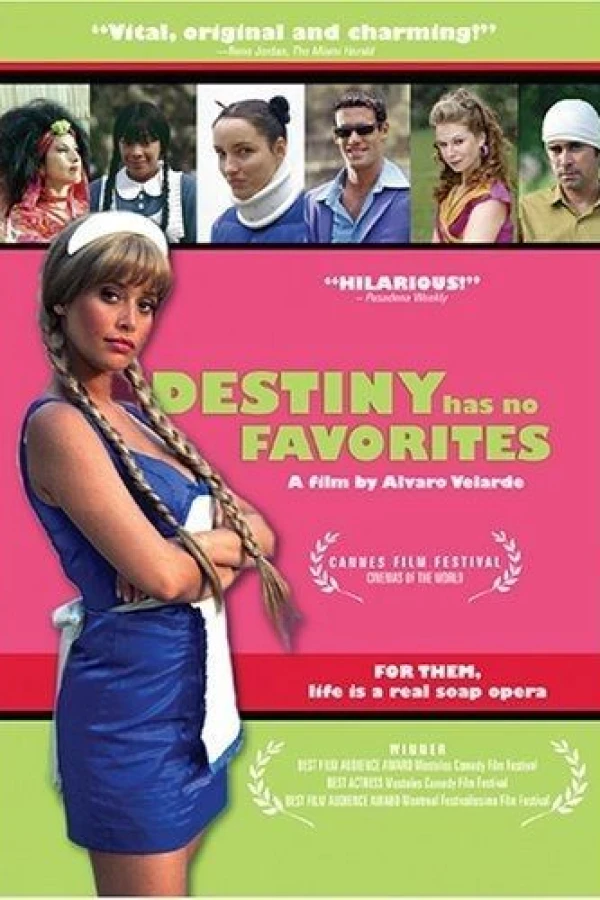 Destiny Has No Favorites Poster