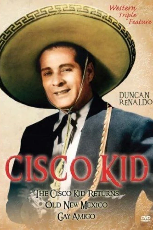 The Cisco Kid in Old New Mexico Poster