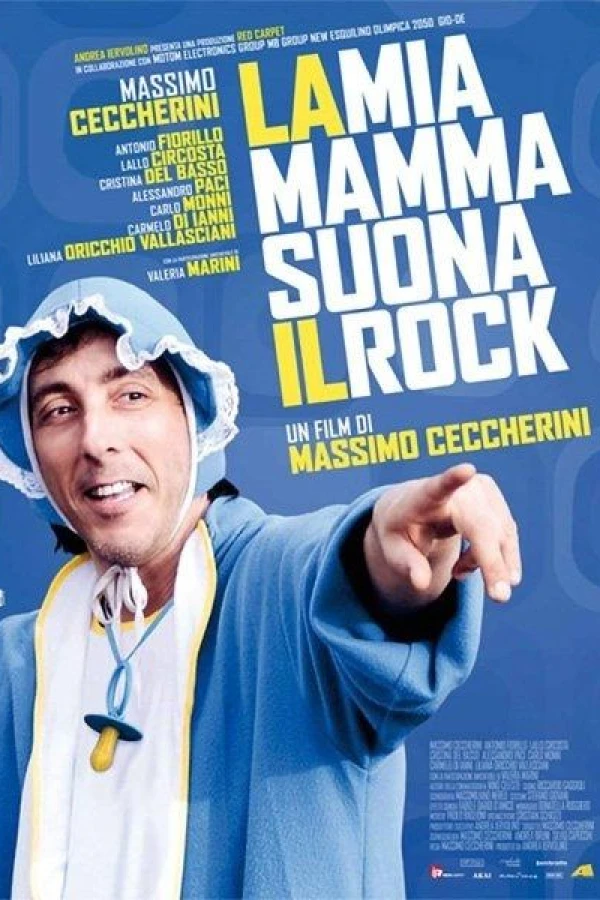 La mia mamma suona il rock Poster