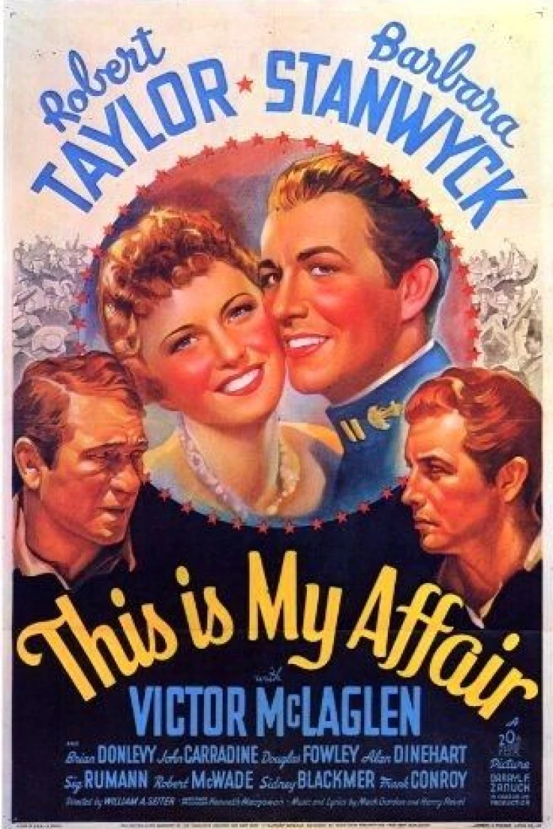 This Is My Affair Poster