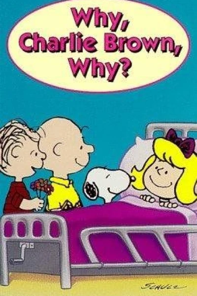 Why, Charlie Brown, Why?