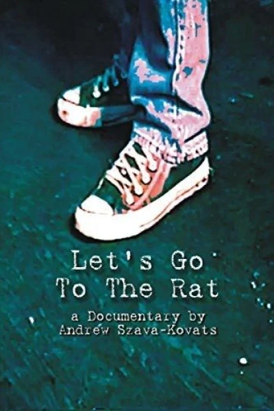 Let's Go to The Rat