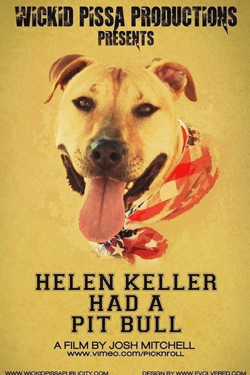 Helen Keller Had a Pitbull Poster