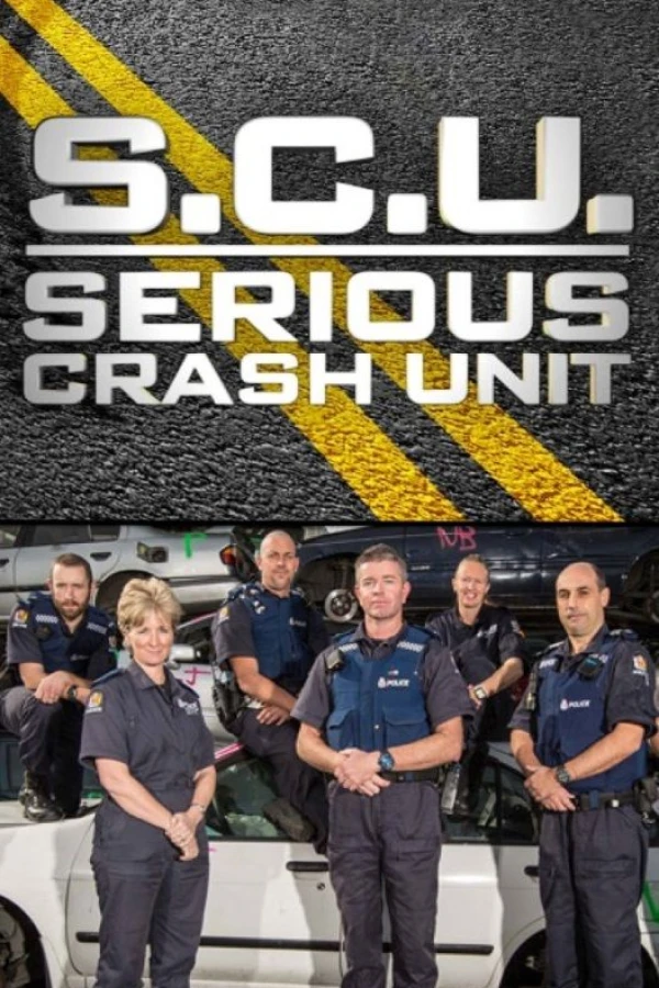 Serious Crash Unit Poster