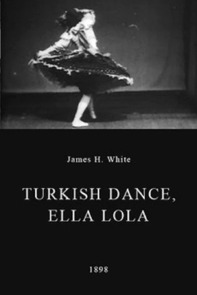 Turkish Dance, Ella Lola