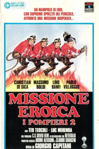 Missione eroica - I pompieri 2