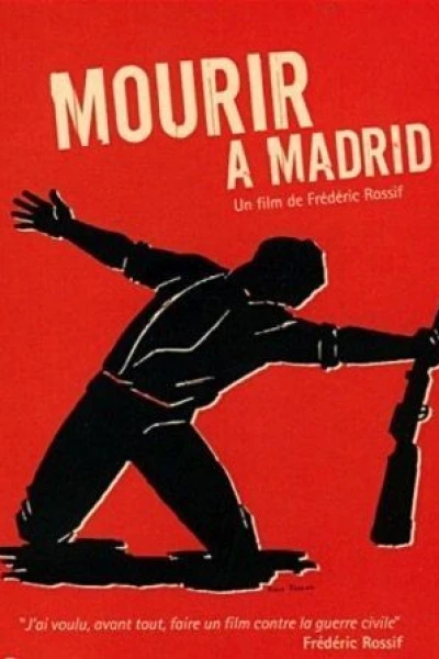 Mourir à Madrid