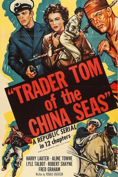 Trader Tom of the China Seas