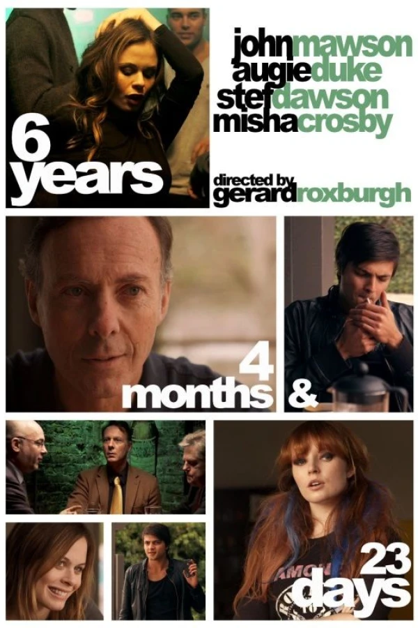 6 Years, 4 Months 23 Days Poster