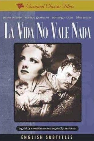 La vida no vale nada