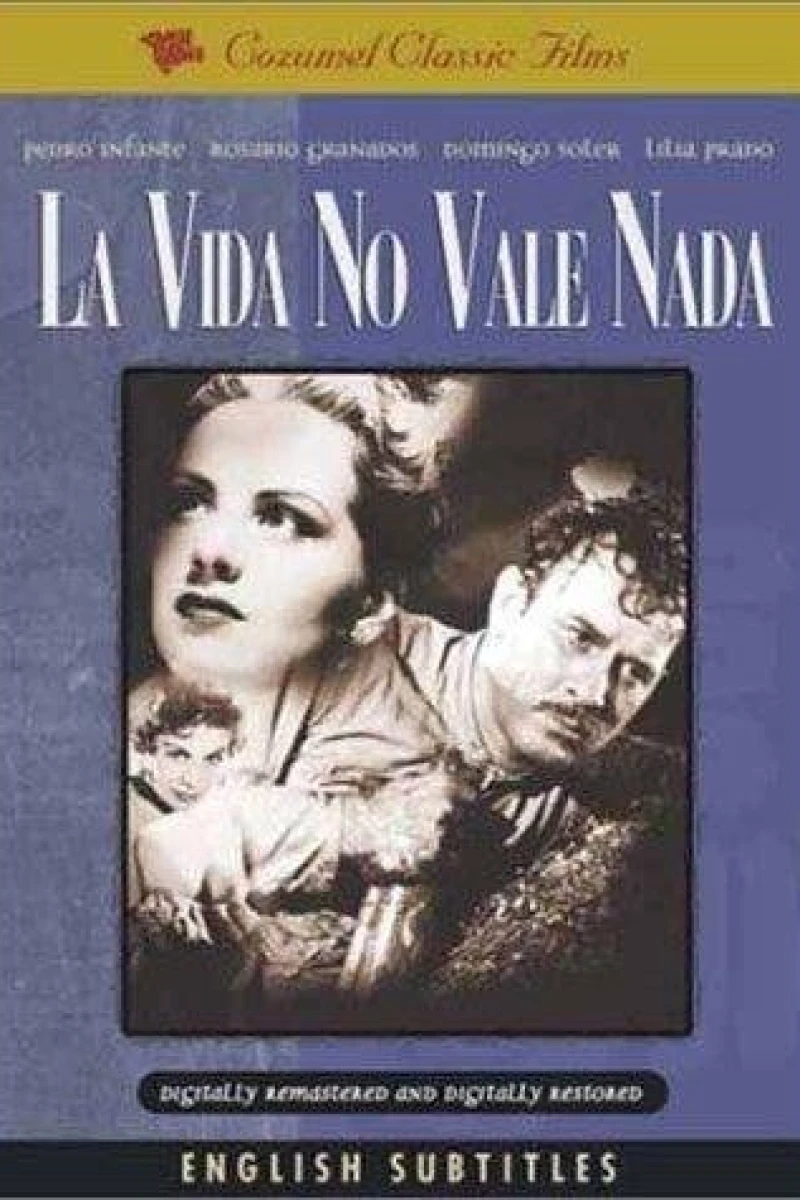 La vida no vale nada Poster