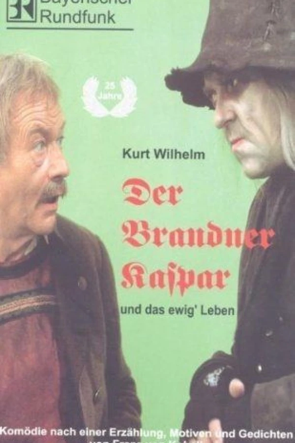 Der Brandner Kaspar und das ewig' Leben Poster