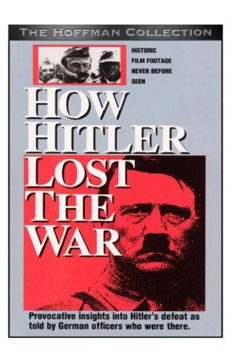 How Hitler Lost the War Poster