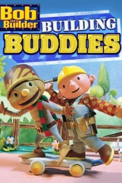 Bob The Builder: Building Buddies