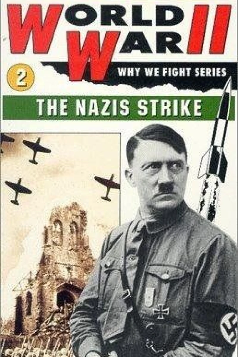 The Nazi Strike: Blitzkrieg! Poster