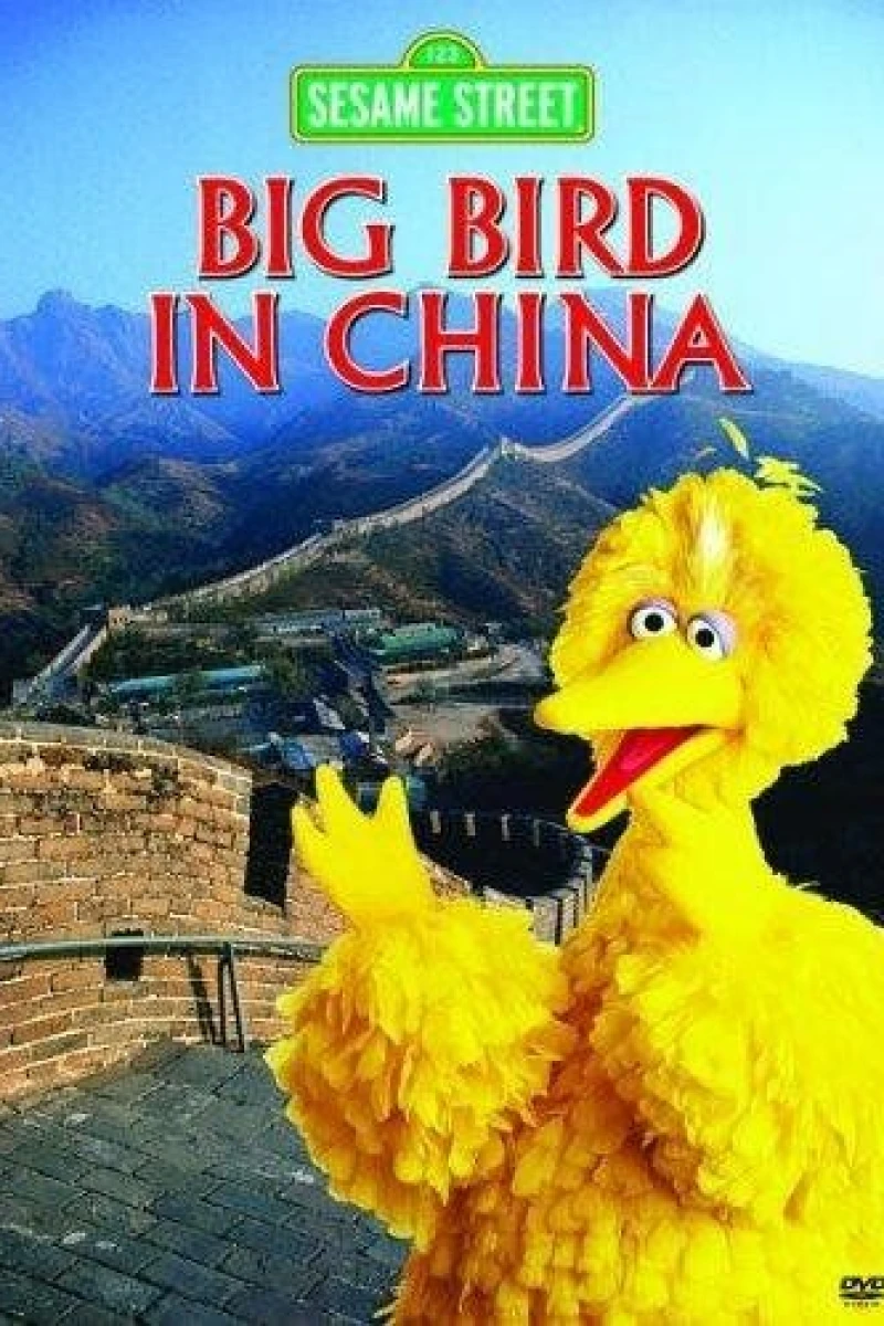 Big Bird Goes to China Poster