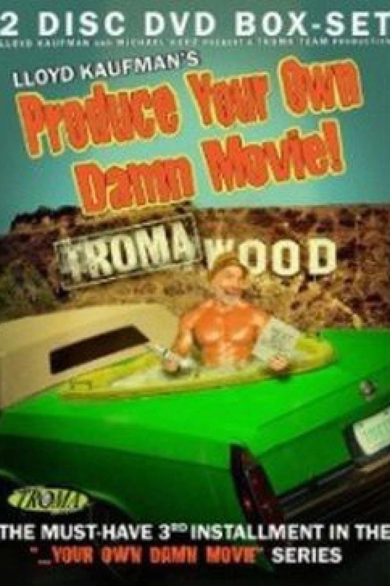 Produce Your Own Damn Movie! Poster