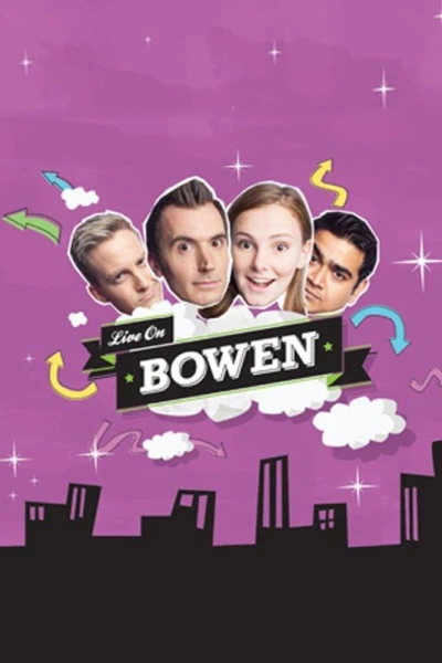 Live on Bowen