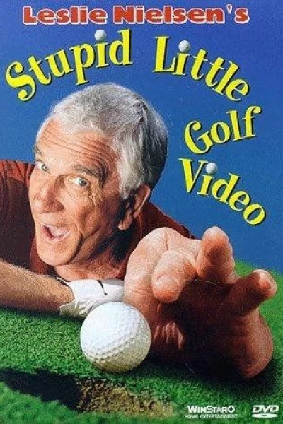 Leslie Nielsen's Stupid Little Golf Video