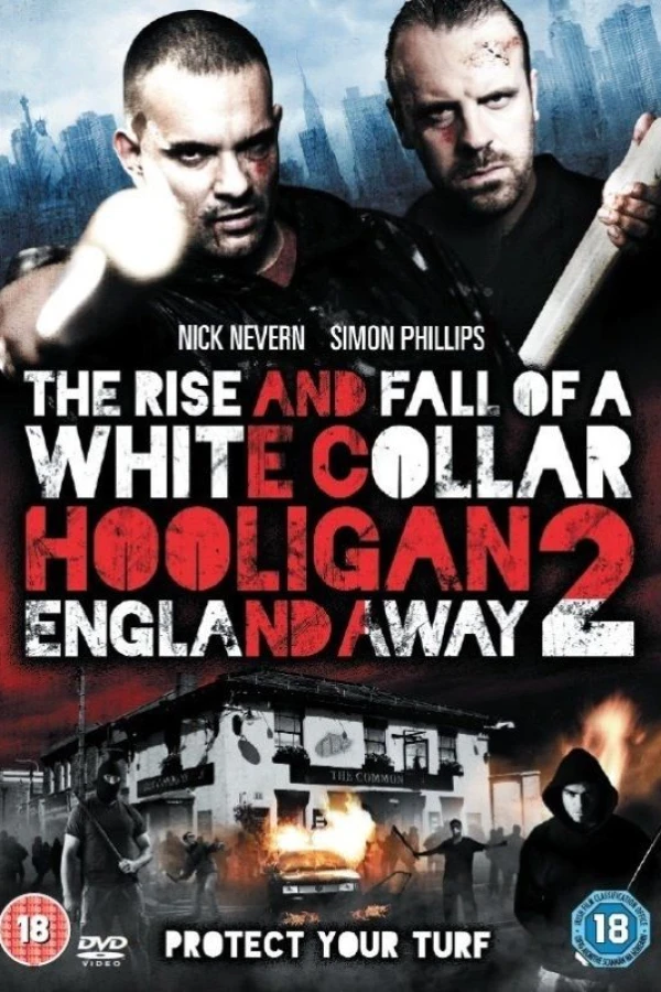 The Rise Fall of a White Collar Hooligan 2: England Away Poster