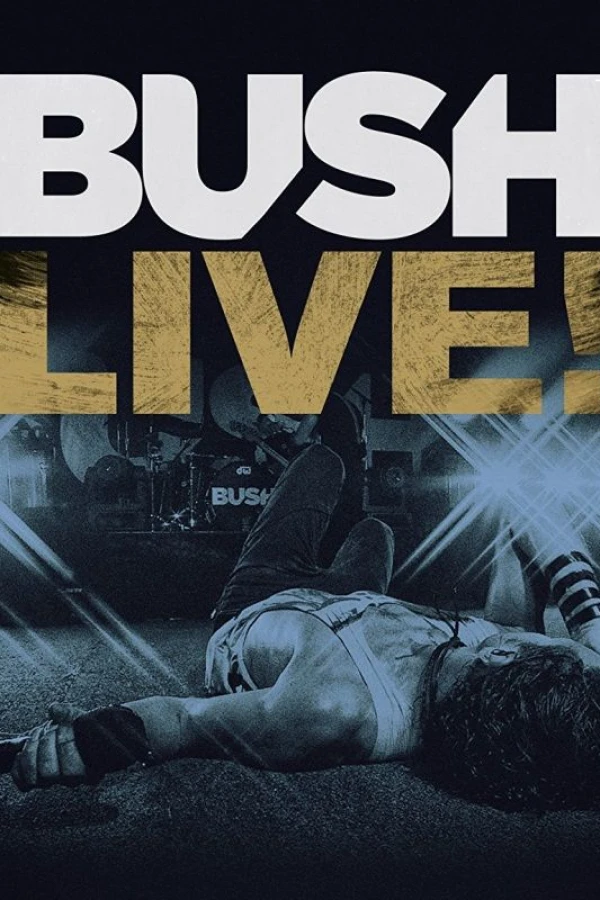 Bush Live from Roseland Poster