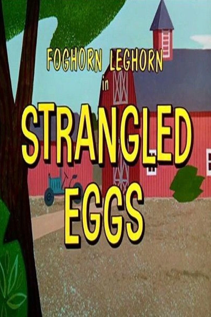 Strangled Eggs Poster