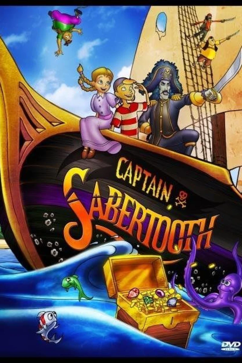 Captain Sabertooth's Next Adventure Poster