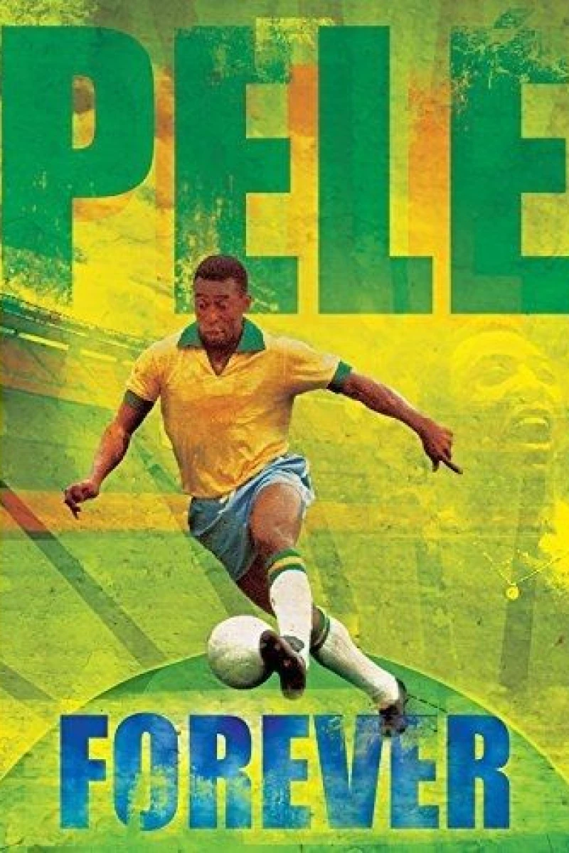 Pele Forever Poster