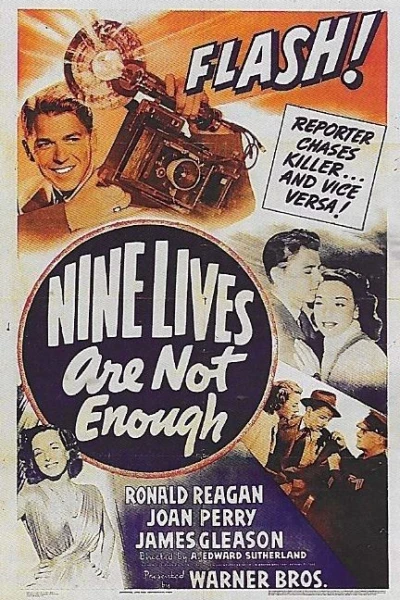 Nine Lives Are Not Enough