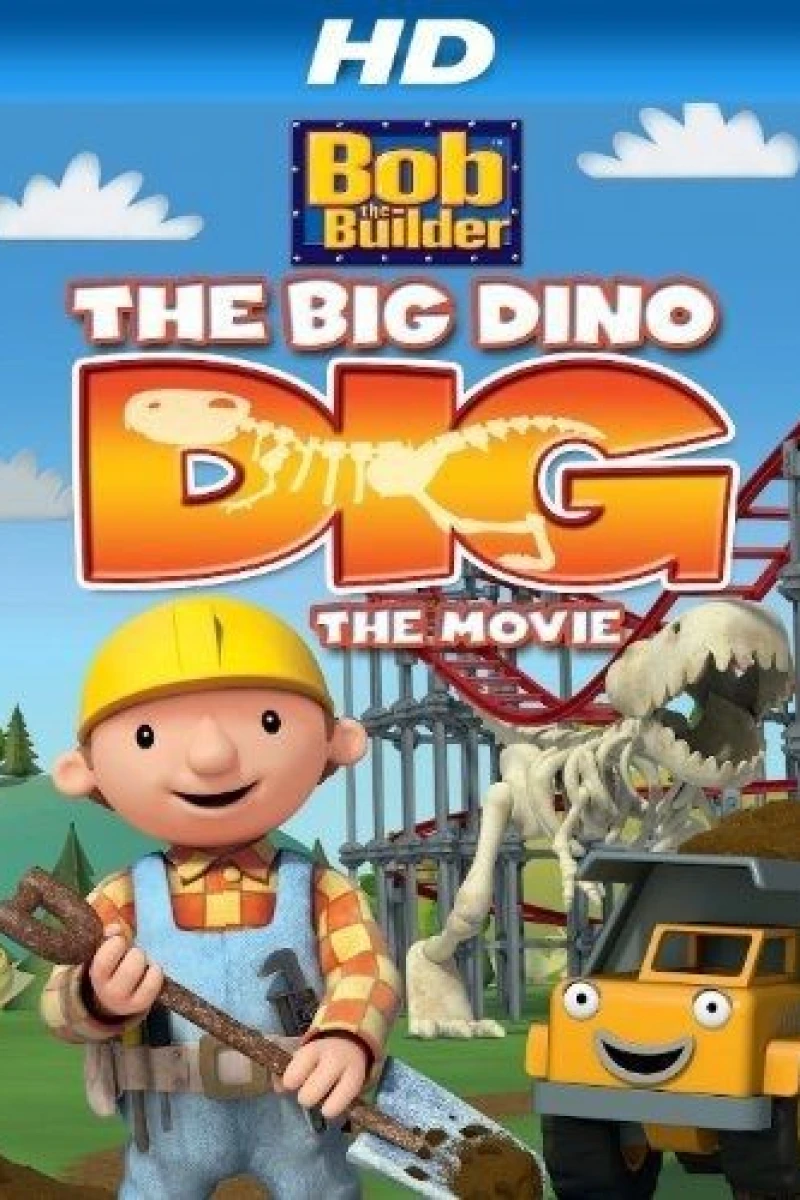 Bob the Builder: Big Dino Dig Poster