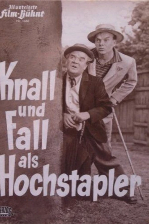 Knall und Fall als Hochstapler Poster