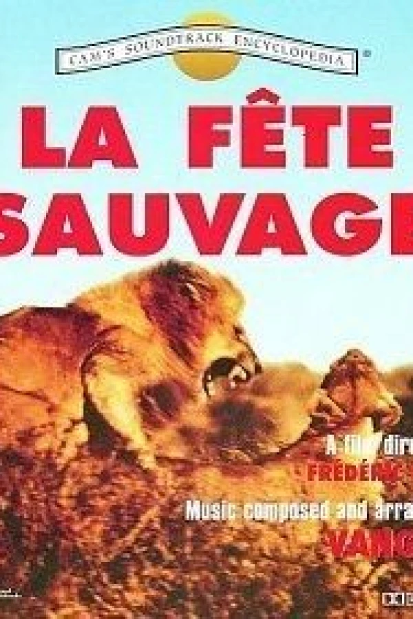 La fête sauvage Poster