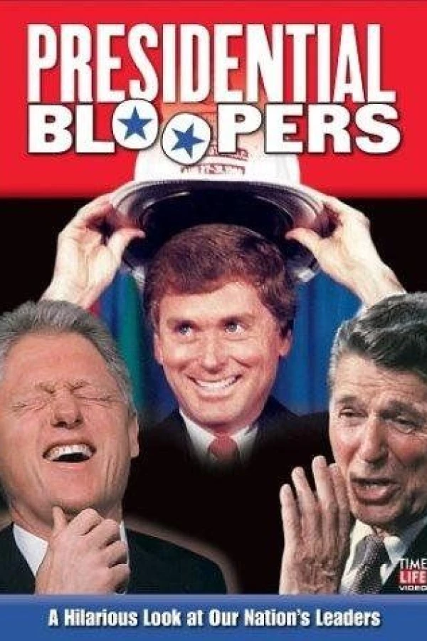Presidential Bloopers Poster