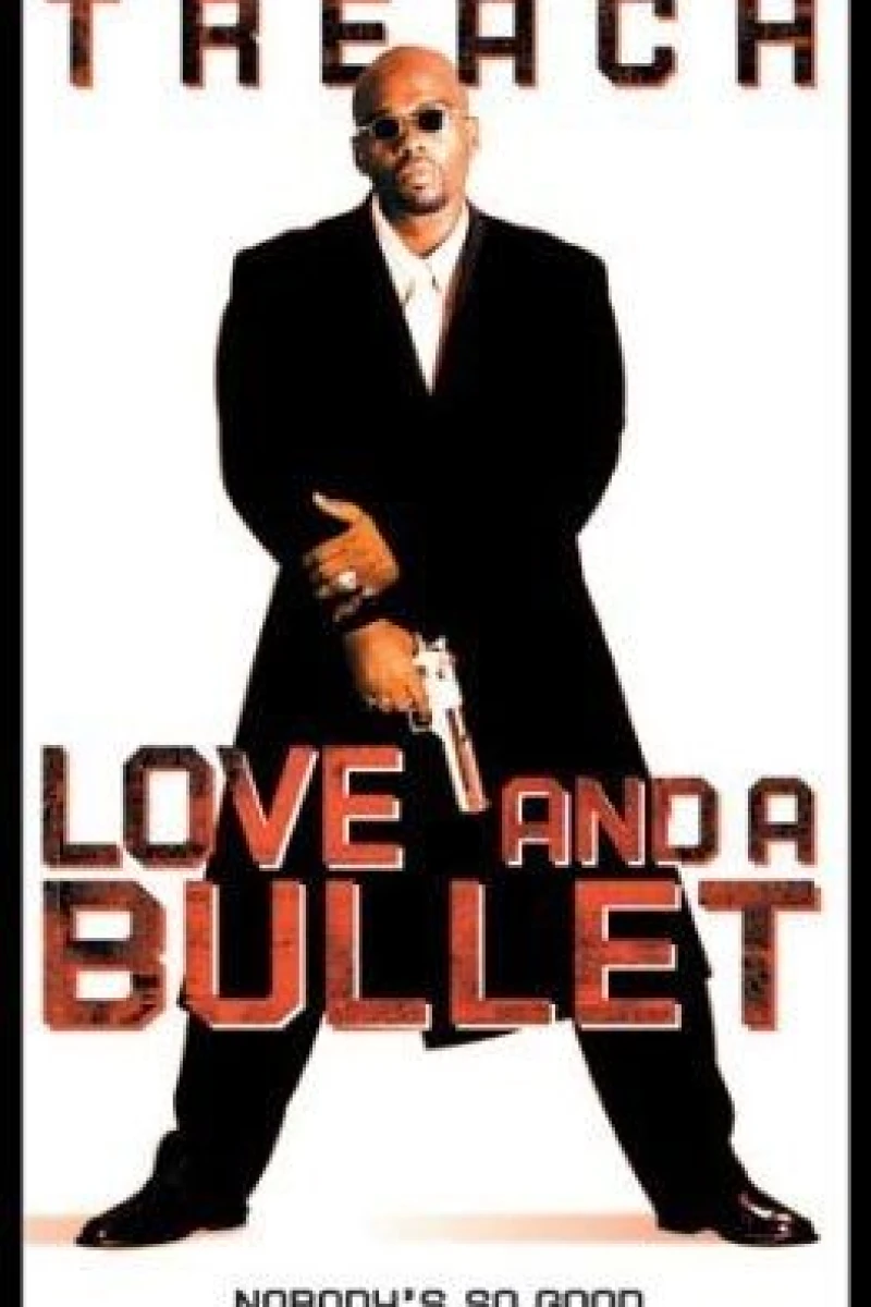 Love and a Bullet Poster