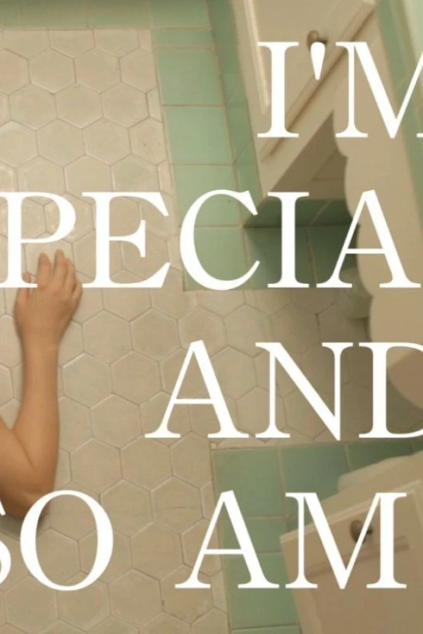 I'm Special and So Am I Poster