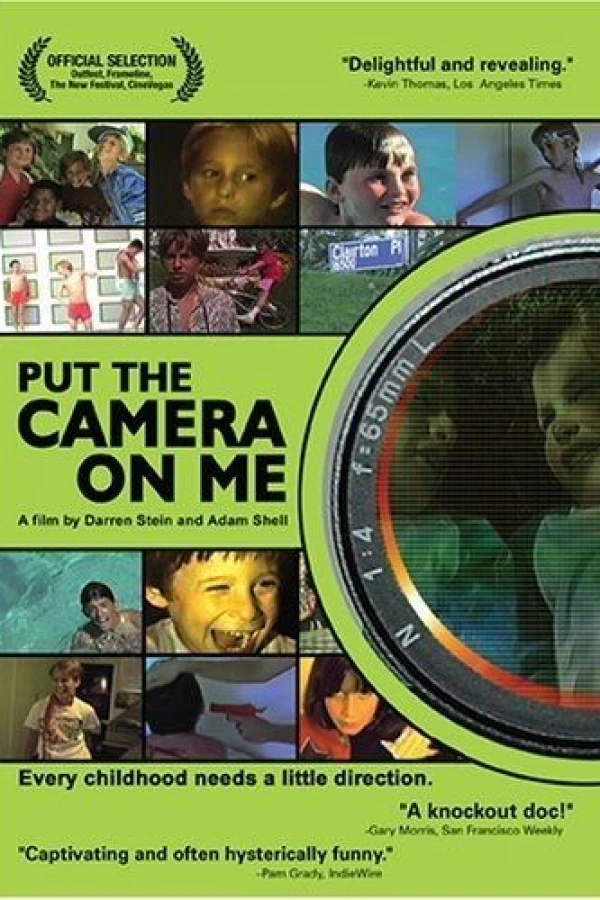 Put the Camera on Me Poster