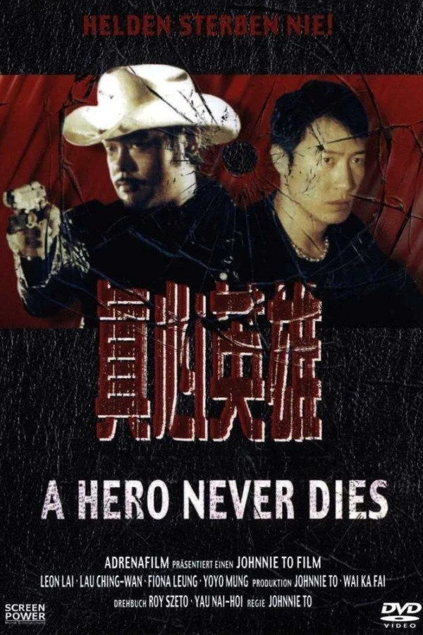 A Hero Never Dies Poster