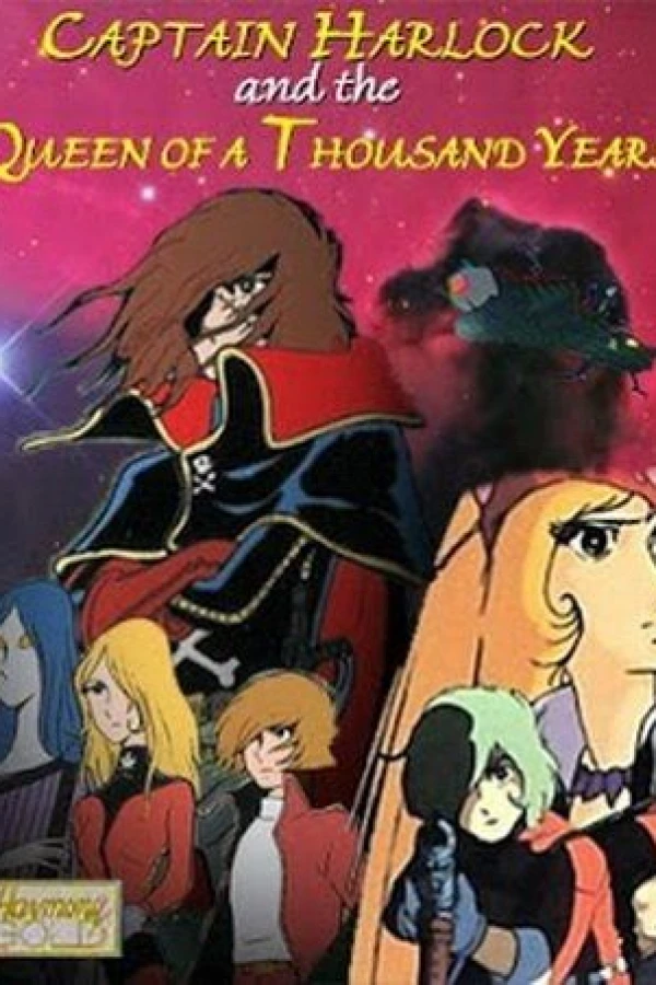 Captain Harlock and the Queen of a Thousand Years Poster