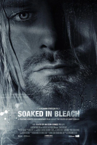 Kurt Cobain: Soaked in Bleach