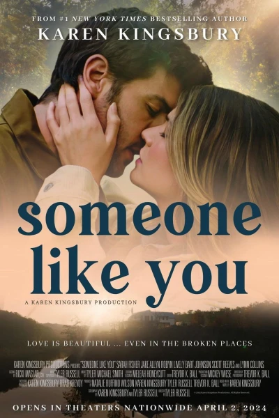 Karen Kingsbury's Someone Like You