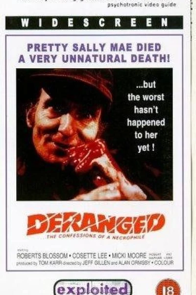 Deranged: Confessions of a Necrophile