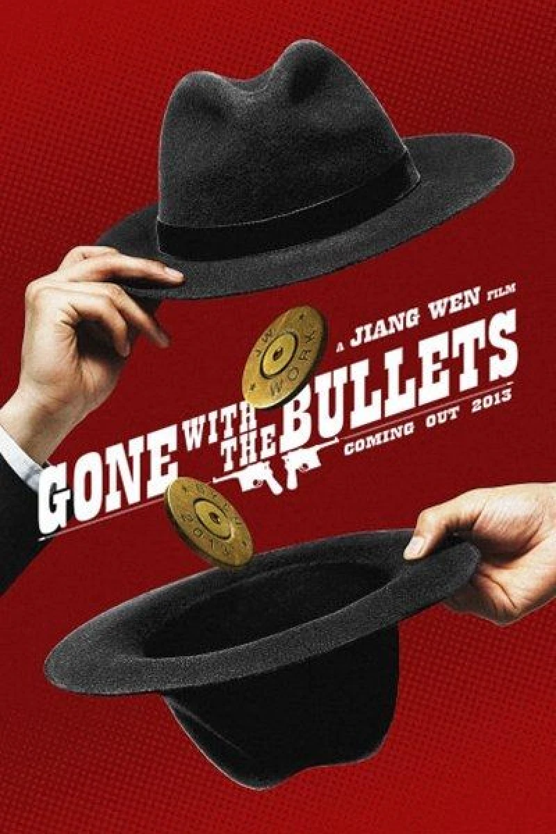 Gone with the Bullets Poster