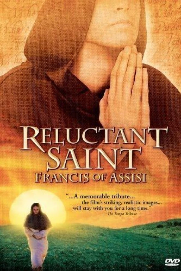 Reluctant Saint: Francis of Assisi Poster